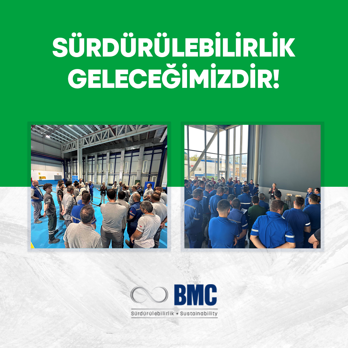 SÜRDÜRÜLEBİLİRLİK GELECEĞİMİZDİR!