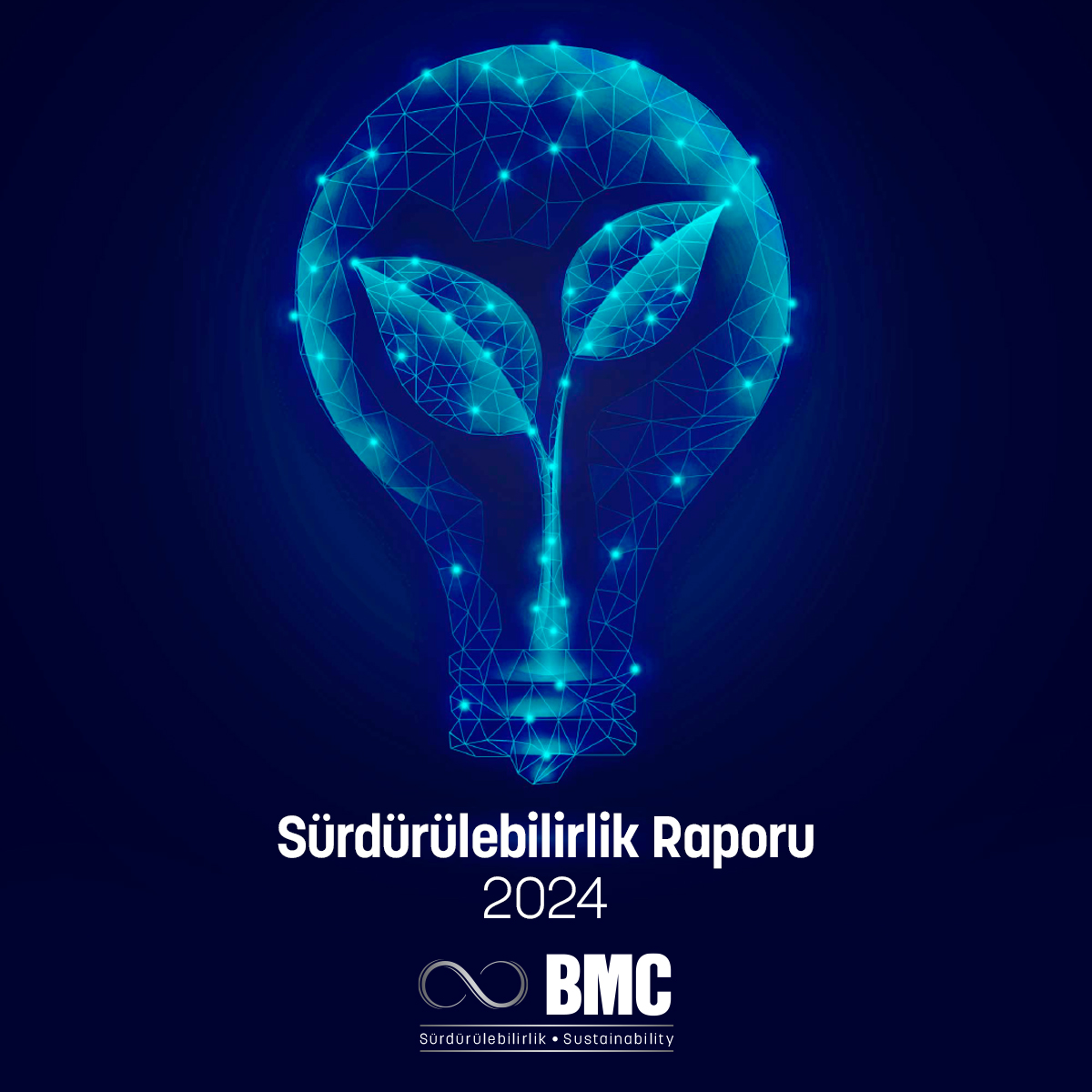 BMC 2024 Sürdürülebilirlik Raporu