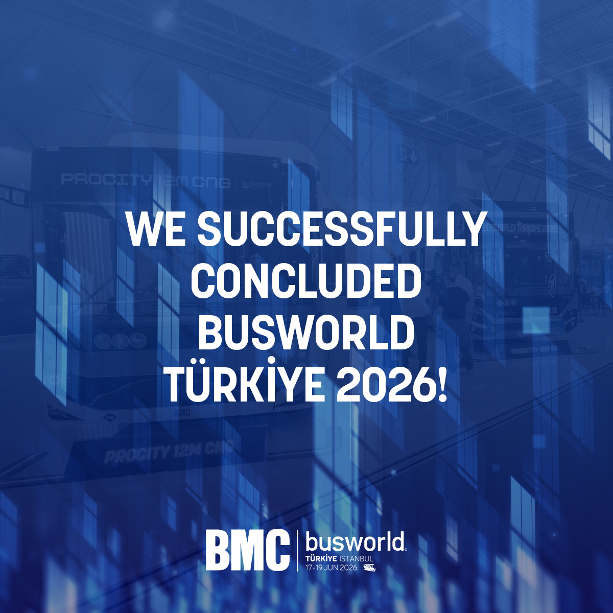 WE SUCCESSFULLY CONCLUDED BUSWORLD TÜRKİYE 2026!