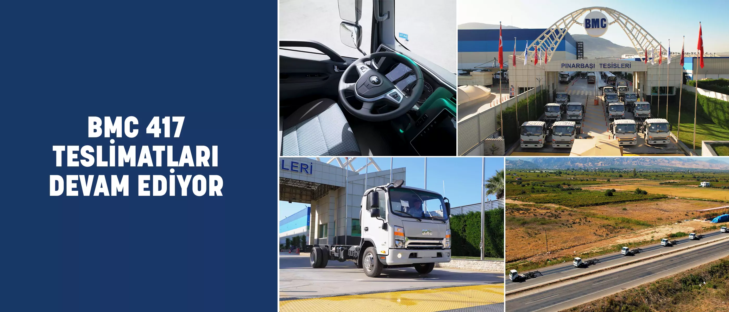 BMC 417 Teslimatları