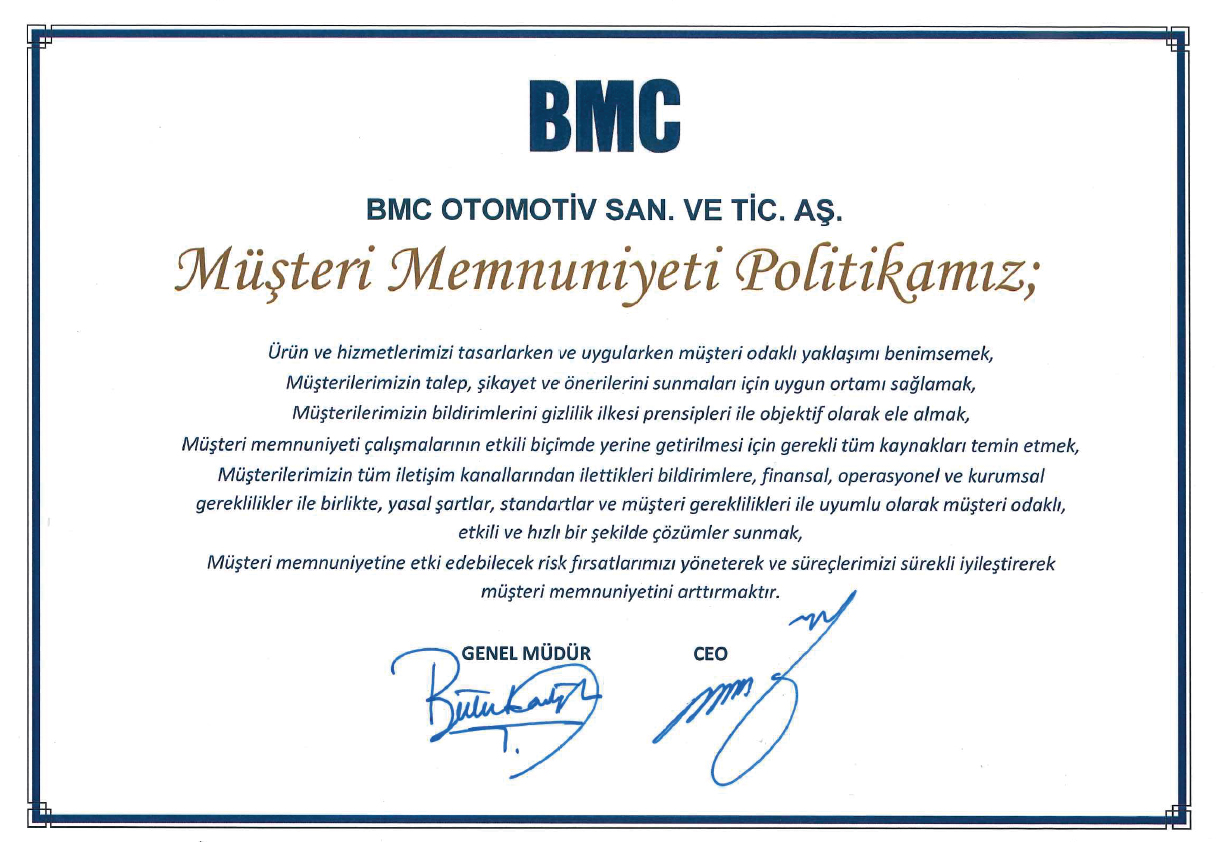 Müşteri Memnuniyeti Politikamız